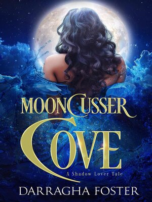 cover image of Mooncusser Cove